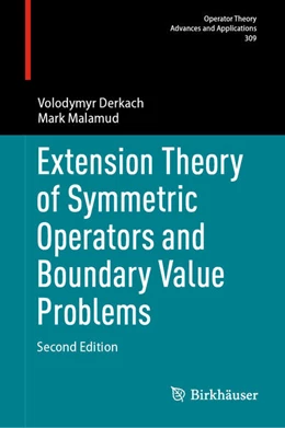 Abbildung von Derkach / Malamud | Extension Theory of Symmetric Operators and Boundary Value Problems | 2. Auflage | 2026 | beck-shop.de