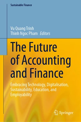 Abbildung von Trinh / Pham | The Future of Accounting and Finance | 1. Auflage | 2026 | beck-shop.de