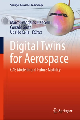 Abbildung von Biancolini / Groth | Digital Twins for Aerospace | 1. Auflage | 2026 | beck-shop.de