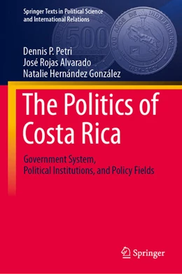 Abbildung von Petri / Rojas Alvarado | The Politics of Costa Rica | 1. Auflage | 2026 | beck-shop.de