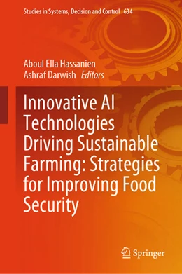 Abbildung von Hassanien / Darwish | Innovative AI Technologies Driving Sustainable Farming: Strategies for Improving Food Security | 1. Auflage | 2026 | beck-shop.de