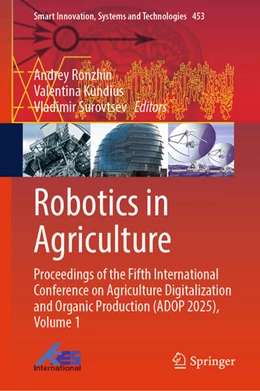 Abbildung von Ronzhin / Kundius | Robotics in Agriculture | 1. Auflage | 2026 | beck-shop.de