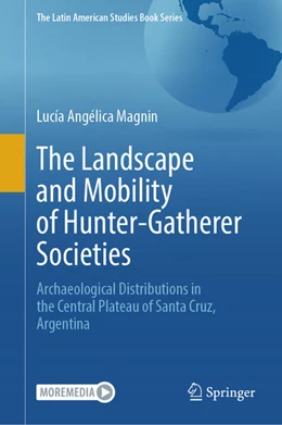 Abbildung von Magnin | The Landscape and Mobility of Hunter-Gatherer Societies | 1. Auflage | 2026 | beck-shop.de