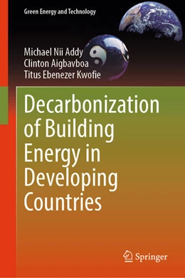 Abbildung von Addy / Aigbavboa | Decarbonization of Building Energy in Developing Countries | 1. Auflage | 2026 | beck-shop.de