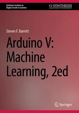 Abbildung von Barrett | Arduino V: Machine Learning, 2ed | 2. Auflage | 2026 | beck-shop.de