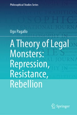 Abbildung von Pagallo | A Theory of Legal Monsters: Repression, Resistance, Rebellion | 1. Auflage | 2026 | beck-shop.de