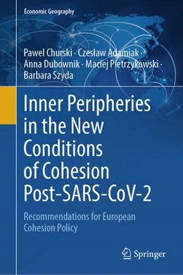 Abbildung von Churski / Adamiak | Inner Peripheries in the New Conditions of Cohesion Post-SARS-CoV-2 | 1. Auflage | 2026 | beck-shop.de