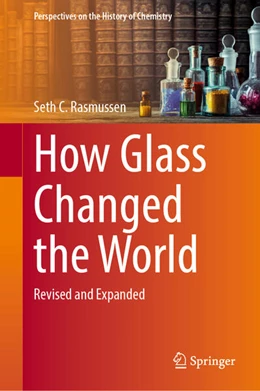 Abbildung von Rasmussen | How Glass Changed the World | 1. Auflage | 2026 | beck-shop.de