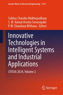 Abbildung von Mukhopadhyay / Senanayake | Innovative Technologies in Intelligent Systems and Industrial Applications | 1. Auflage | 2026 | beck-shop.de