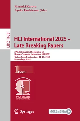 Abbildung von Kurosu / Hashizume | HCI International 2025 - Late Breaking Papers | 1. Auflage | 2026 | beck-shop.de