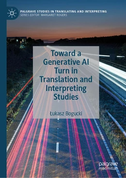 Abbildung von Bogucki | Toward a Generative AI Turn in Translation and Interpreting Studies | 1. Auflage | 2026 | beck-shop.de