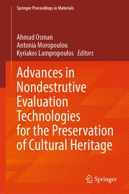Abbildung von Osman / Moropoulou | Advances in Nondestrutive Evaluation Technologies for the Preservation of Cultural Heritage | 1. Auflage | 2026 | beck-shop.de