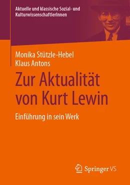 Abbildung von Stützle-Hebel / Antons | Zur Aktualität von Kurt Lewin | 1. Auflage | 2026 | beck-shop.de