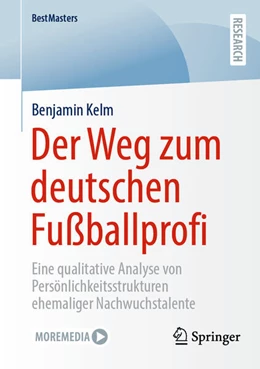 Abbildung von Kelm | Der Weg zum deutschen Fußballprofi | 1. Auflage | 2025 | beck-shop.de