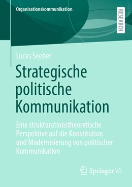 Abbildung von Seeber | Strategische politische Kommunikation | 1. Auflage | 2026 | beck-shop.de