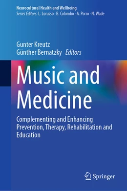 Abbildung von Kreutz / Bernatzky | Music and Medicine | 1. Auflage | 2026 | beck-shop.de