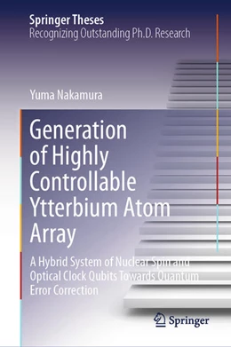 Abbildung von Nakamura | Generation of Highly Controllable Ytterbium Atom Array | 1. Auflage | 2026 | beck-shop.de