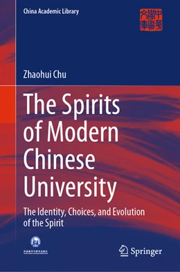 Abbildung von Chu | The Spirits of Modern Chinese University | 1. Auflage | 2026 | beck-shop.de