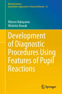 Abbildung von Nakayama / Nowak | Development of Diagnostic Procedures Using Features of Pupil Reactions | 1. Auflage | 2026 | beck-shop.de