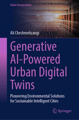 Abbildung von Cheshmehzangi | Generative AI-Powered Urban Digital Twins | 1. Auflage | 2026 | beck-shop.de