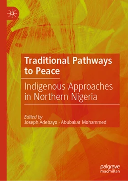 Abbildung von Adebayo / Mohammed | Traditional Pathways to Peace | 1. Auflage | 2026 | beck-shop.de
