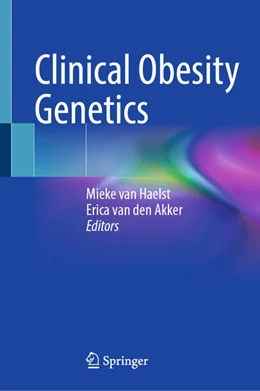 Abbildung von Haelst / Akker | Clinical Obesity Genetics | 1. Auflage | 2026 | beck-shop.de