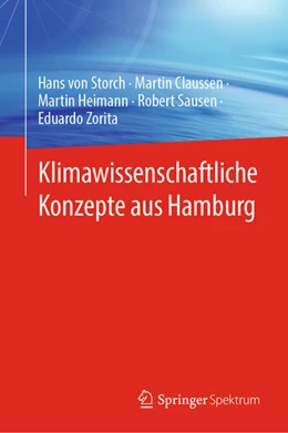 Abbildung von Storch / Claussen | Klimawissenschaftliche Konzepte aus Hamburg | 1. Auflage | 2026 | beck-shop.de