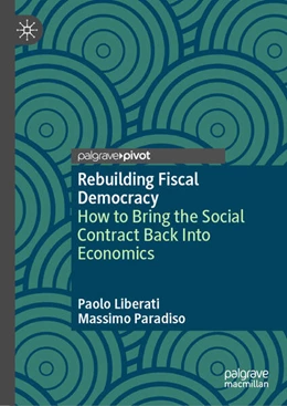 Abbildung von Liberati / Paradiso | Rebuilding Fiscal Democracy | 1. Auflage | 2026 | beck-shop.de