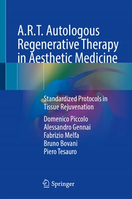Abbildung von Piccolo / Gennai | A.R.T. Autologous Regenerative Therapy in Aesthetic Medicine | 1. Auflage | 2026 | beck-shop.de