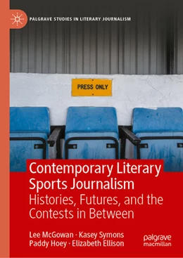 Abbildung von Mcgowan / Symons | Contemporary Literary Sports Journalism | 1. Auflage | 2026 | beck-shop.de
