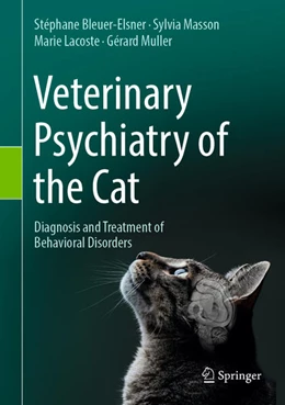 Abbildung von Bleuer-Elsner / Masson | Veterinary Psychiatry of the Cat | 1. Auflage | 2026 | beck-shop.de