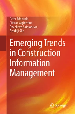Abbildung von Adekunle / Aigbavboa | Emerging Trends in Construction Information Management | 1. Auflage | 2026 | beck-shop.de