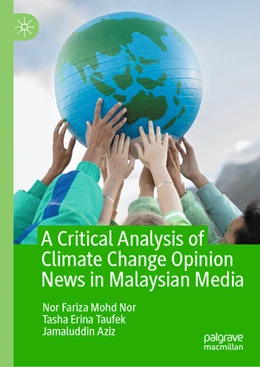 Abbildung von Nor / Taufek | A Critical Analysis of Climate Change Opinion News in Malaysian Media | 1. Auflage | 2026 | beck-shop.de