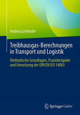Abbildung von Lochmahr | Treibhausgas-Berechnungen in Transport und Logistik | 1. Auflage | 2026 | beck-shop.de