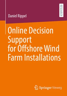 Abbildung von Rippel | Online Decision Support for Offshore Wind Farm Installations | 1. Auflage | 2026 | beck-shop.de