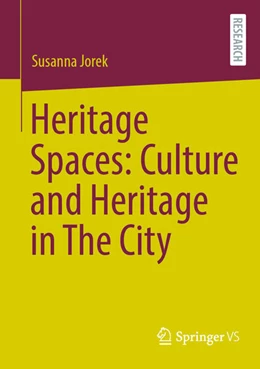 Abbildung von Jorek | Heritage Spaces: Culture and Heritage in The City | 1. Auflage | 2026 | beck-shop.de