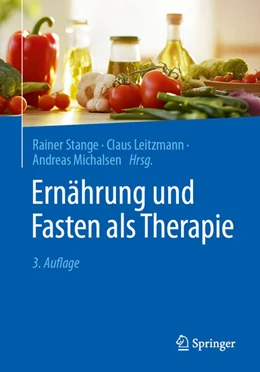 Abbildung von Stange / Leitzmann | Ernährung und Fasten als Therapie | 3. Auflage | 2026 | beck-shop.de