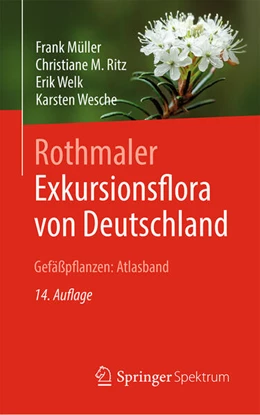 Abbildung von Müller / Ritz | Rothmaler - Exkursionsflora von Deutschland, Gefäßpflanzen: Atlasband | 14. Auflage | 2026 | beck-shop.de