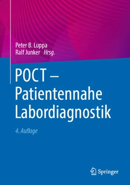 Abbildung von Luppa / Junker | POCT - Patientennahe Labordiagnostik | 4. Auflage | 2026 | beck-shop.de