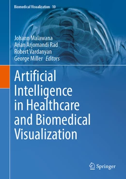 Abbildung von Malawana / Arjomandi Rad | Artificial Intelligence in Healthcare and Biomedical Visualization | 1. Auflage | 2025 | beck-shop.de