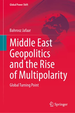 Abbildung von Jafaar | Middle East Geopolitics and the Rise of Multipolarity | 1. Auflage | 2025 | beck-shop.de