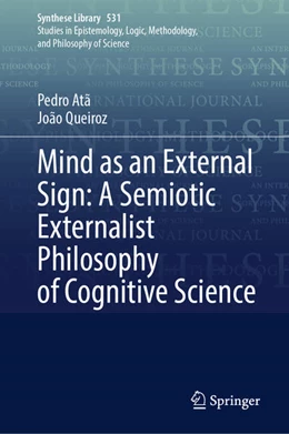 Abbildung von Atã / Queiroz | Mind as an External Sign: A Semiotic Externalist Philosophy of Cognitive Science | 1. Auflage | 2026 | beck-shop.de