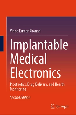 Abbildung von Khanna | Implantable Medical Electronics | 2. Auflage | 2026 | beck-shop.de