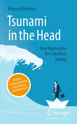 Abbildung von Petersen | Tsunami in the Head - Better Understanding and Coping with Burnout | 1. Auflage | 2026 | beck-shop.de