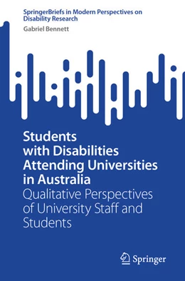 Abbildung von Bennett | Students with Disabilities Attending Universities in Australia | 1. Auflage | 2025 | beck-shop.de