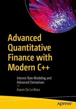 Abbildung von de La Rosa | Advanced Quantitative Finance with Modern C++ | 1. Auflage | 2025 | beck-shop.de