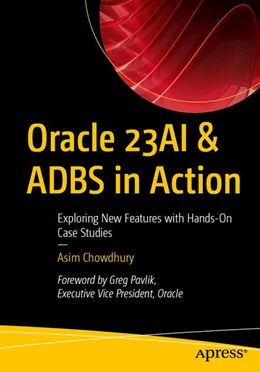Abbildung von Chowdhury | Oracle 23AI & ADBS in Action | 1. Auflage | 2026 | beck-shop.de