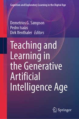 Abbildung von Sampson / Isaías | Teaching and Learning in the Generative Artificial Intelligence Age | 1. Auflage | 2025 | beck-shop.de