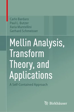 Abbildung von Bardaro / Butzer | Mellin Analysis, Transform Theory, and Applications | 1. Auflage | 2026 | beck-shop.de