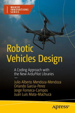 Abbildung von Mendoza-Mendoza / Garcia-Perez | Robotic Vehicles Design | 1. Auflage | 2026 | beck-shop.de